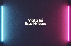 viata lui iisus hristos
